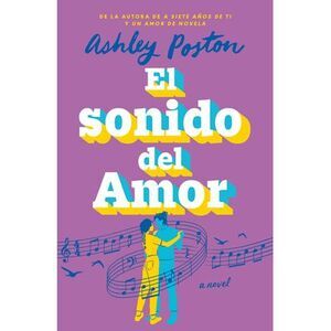 Sonido del Amor, El -- Ashley Poston